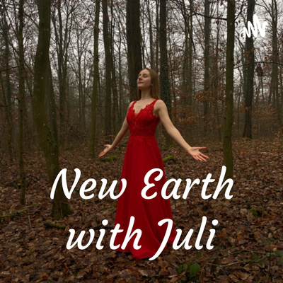 New Earth with Juli
