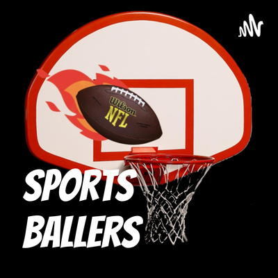 Sports ballers