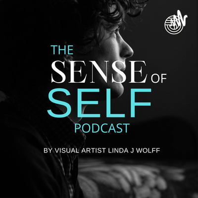 The Sense of Self Podcast: Personal Development Series
