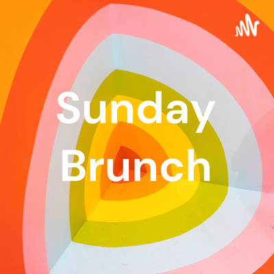 Sunday Brunch