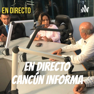 En Directo Cancún Informa 18 mayo En Directo Cancún Informa 18 mayo