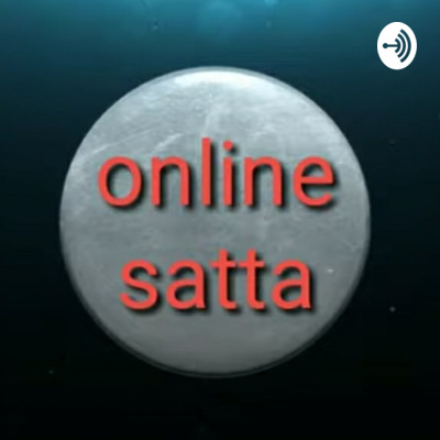 Online Satta • A podcast on Anchor