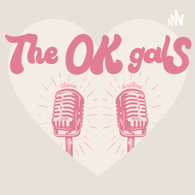 The One Where the OK Gals Start a Podcast