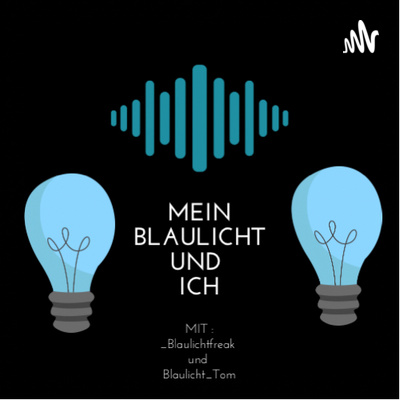Mein Blaulicht und Ich