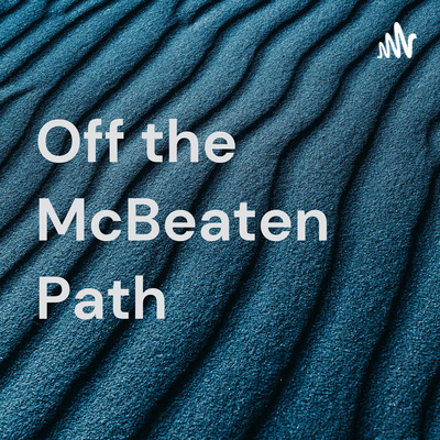 Off the McBeaten Path
