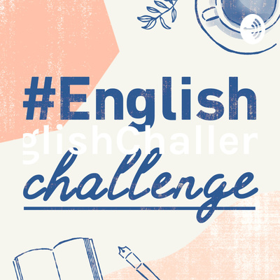 3ヶ月間の英語コーチング Progrit 英語学習の礎を築いた話 Tossyさんの場合 Englishchallenge Radio 12 By Englishchallenge A Podcast On Anchor