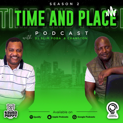 Time And Place Podcast.