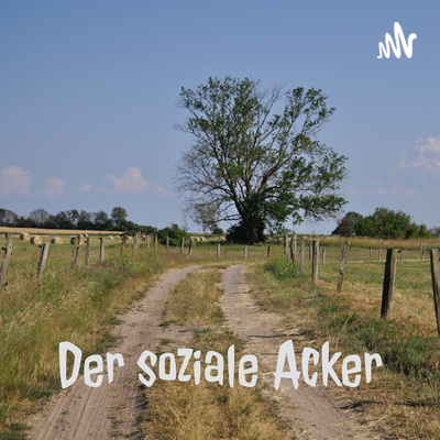 Der soziale Acker