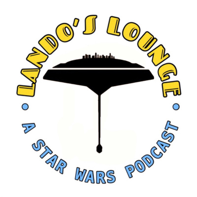 Lando\'s Lounge : a Star Wars podcast