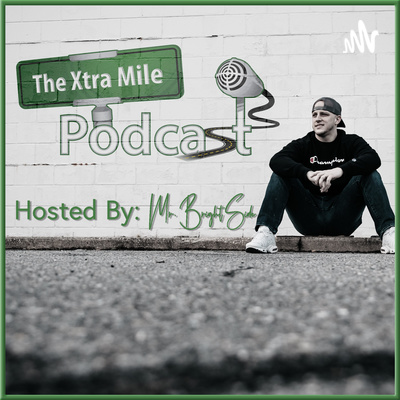 The Xtra Mile Podcast