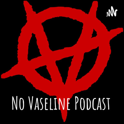 SPRING BREAK STORIES | NO VASELINE PODCAST #2