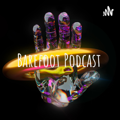 Barefoot Podcast - Failing to make a podcast with co-host Zahid - Episode 001 episode artwork