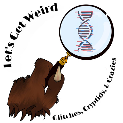 Let's Get Weird: They Live, The Illuminati, & The Aliens - Episode 2