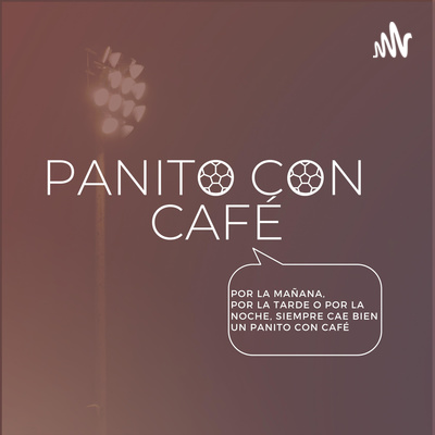 Panito con Café