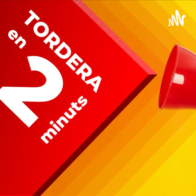 Tordera en 2 minuts 01.07.22 episode artwork