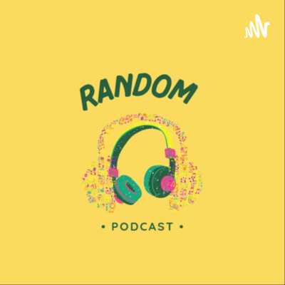 Random Podcast