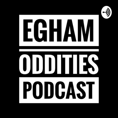 Egham Oddities - The Rode Cast Entry