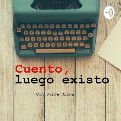 Cuento, luego existo