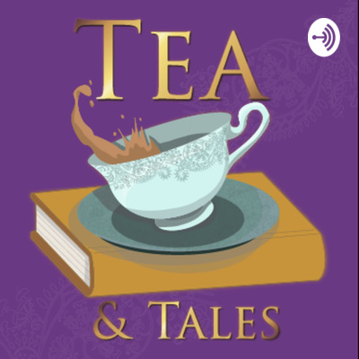 Tea & Tales