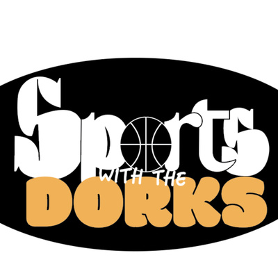 Sports with the Dorks