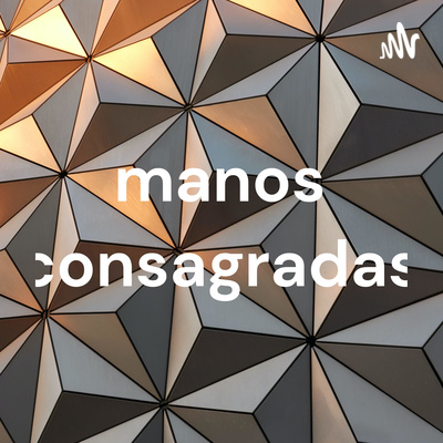 manos consagradas