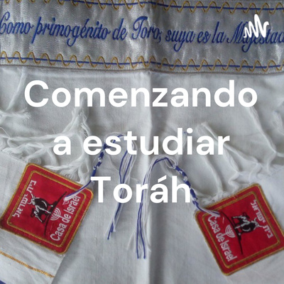 Comenzando a estudiar Toráh
