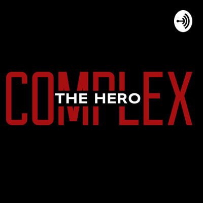 The Hero Complex