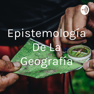 Geografía Crítica Radical. by Epistemología De La Geografía