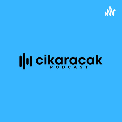 Cikaracak Podcast