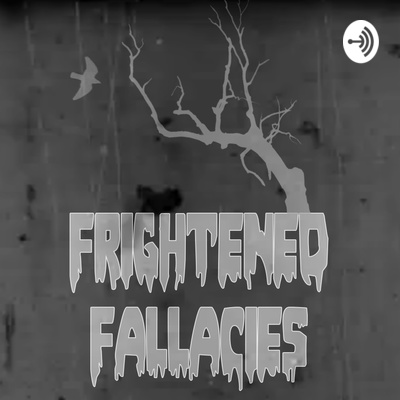 Frightened Fallacies Season 2 Ep. 8 - The Conjuring: The Devil Made Me Do It