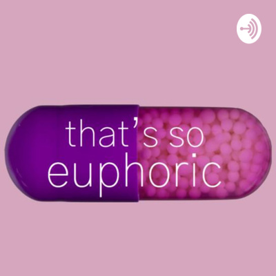 That\'s So Euphoric - 2 Drunk Millennials\' Guide to HBO\'s Euphoria