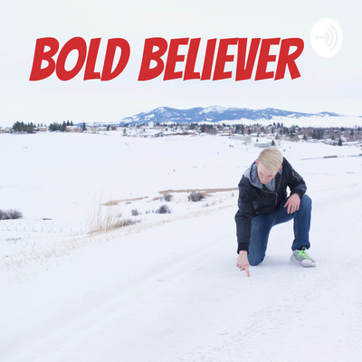 BOLD Believer