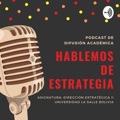 S3E3 Estrategias para Emprendimientos S3E3 Estrategias para Emprendimientos