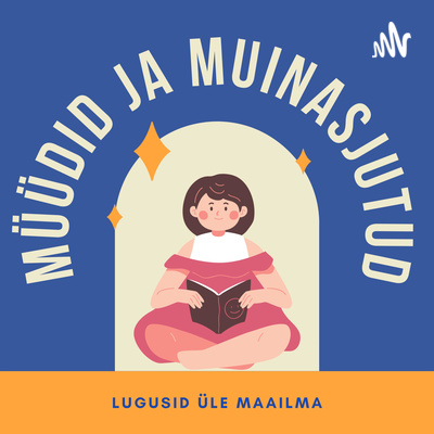 Müüdid ja muinasjutud