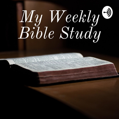 Week 29 My Weekly Bible Study Revelation 18-22