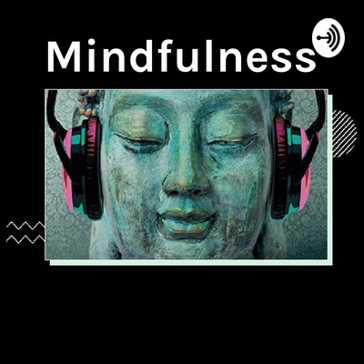 Mindfulness: prácticas guiadas