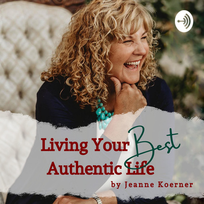 Living Your Best Authentic Life