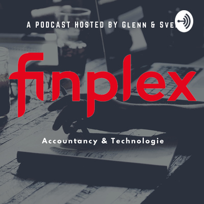 Finplex: Accountancy en Technologie met Glenn Vandamme en Sven Cornelis