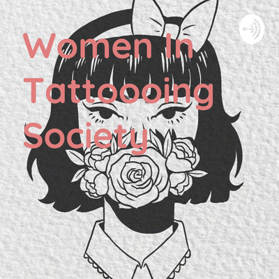 Intro to WITS (Women In Tattooing Society)