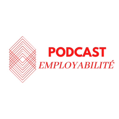 Podcast Employabilité