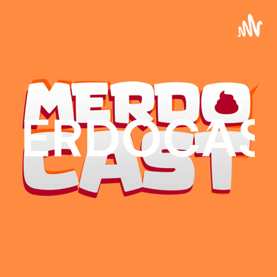 MERDOCAST #64 - ANIVERSÁRIO SUPRESA DA JOJO