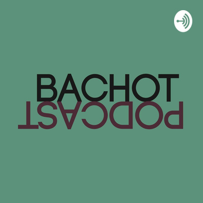 THE BACHot PODCAST