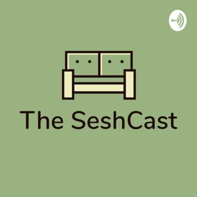 The sesh Ep.3  episode artwork