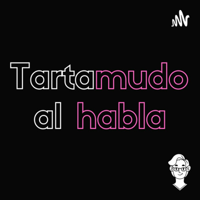 3. ¿Qué es ser tartamudo? episode artwork