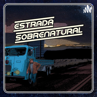 Trailer Podcast Estrada Sobrenatural
