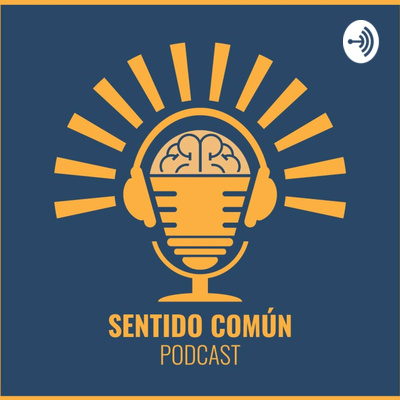 Sentido Común Podcast