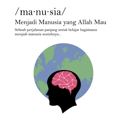 Menjadi Manusia yang Allah Mau