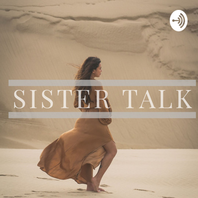 Sister talk
