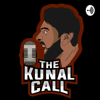 The Kunal Call