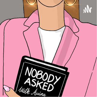 Nobody Asked